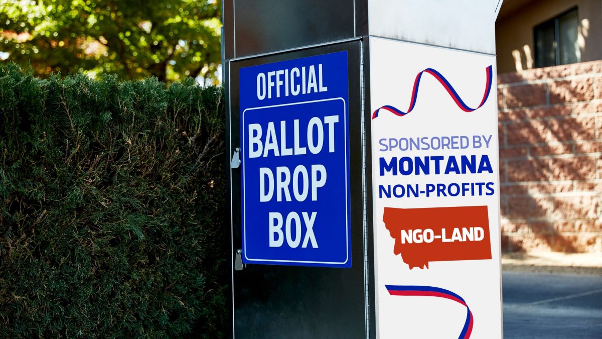 Montana Non-Profits Put Our Sovereignty and Elections at Risk